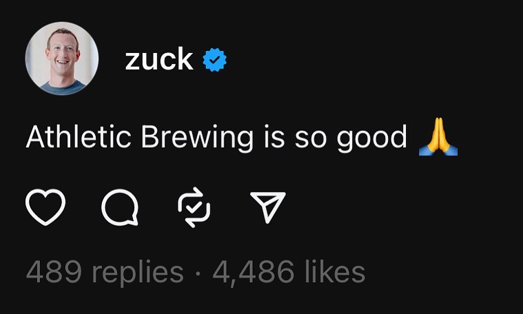 mark zuckerberg stating that athletic brewing non-alcoholic beer is so good on his Threads social media account
